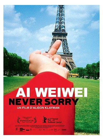AI WEIWEI: NEVER SORRY