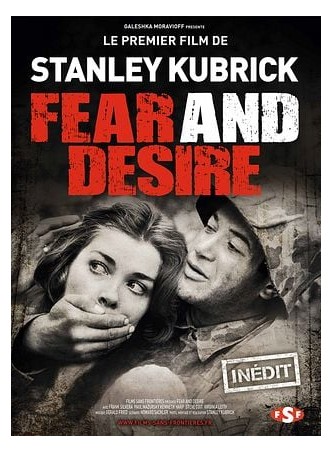 FEAR AND DESIRE